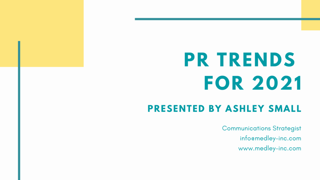 PR Trends for 2021